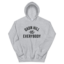 Load image into Gallery viewer, Oxon Hill -VS- Everybody Unisex Hoodie