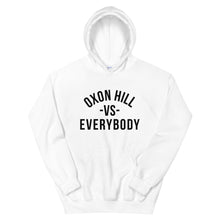 Load image into Gallery viewer, Oxon Hill -VS- Everybody Unisex Hoodie